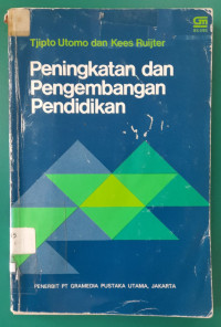 Image of Peningkatan dan Pengembangan Pendidikan